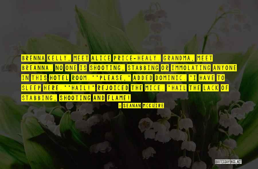 Is Hail Quotes By Seanan McGuire Is Hail Quotes By Seanan McGuire