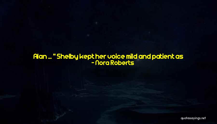Is He Interested Quotes By Nora Roberts Is He Interested Quotes By Nora Roberts