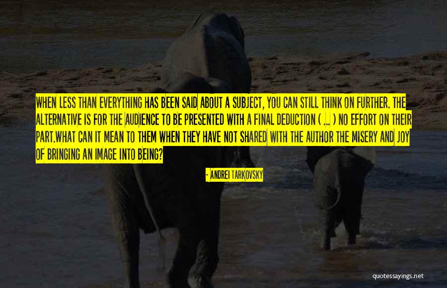Is Image Everything Quotes By Andrei Tarkovsky Is Image Everything Quotes By Andrei Tarkovsky