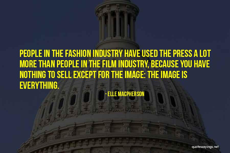 Is Image Everything Quotes By Elle Macpherson Is Image Everything Quotes By Elle Macpherson