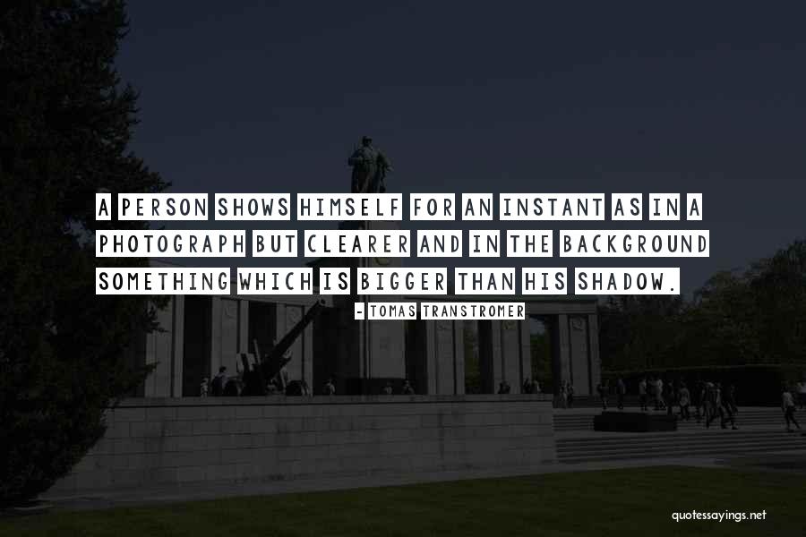 Is Instant Quotes By Tomas Transtromer Is Instant Quotes By Tomas Transtromer