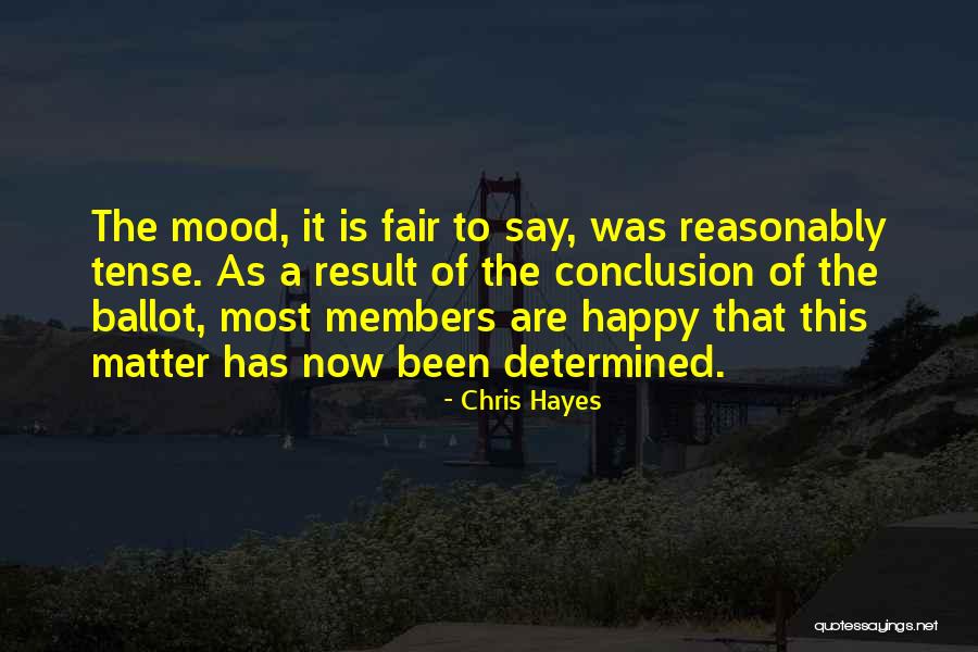 Is It Fair Quotes By Chris Hayes