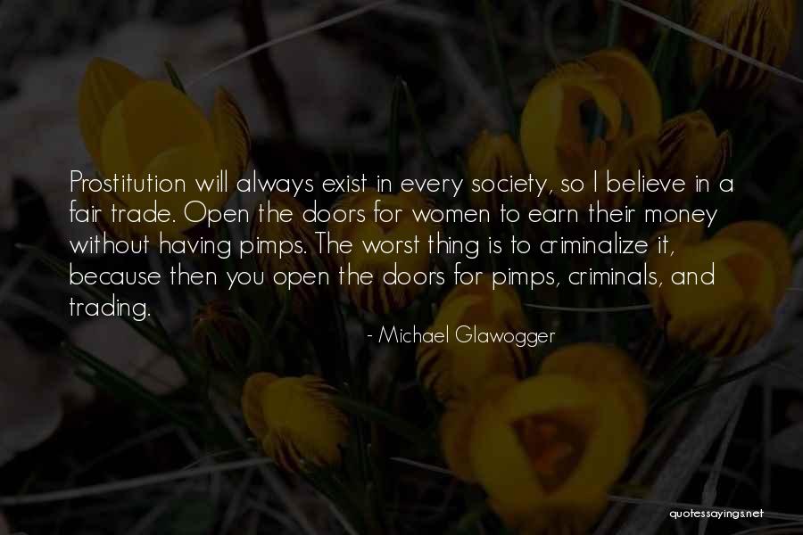 Is It Fair Quotes By Michael Glawogger