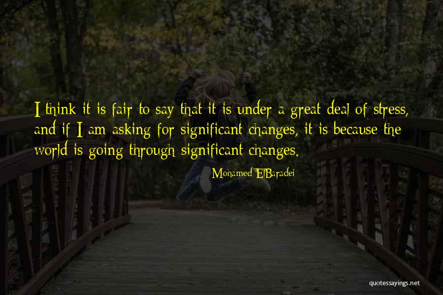 Is It Fair Quotes By Mohamed ElBaradei Is It Fair Quotes By Mohamed ElBaradei