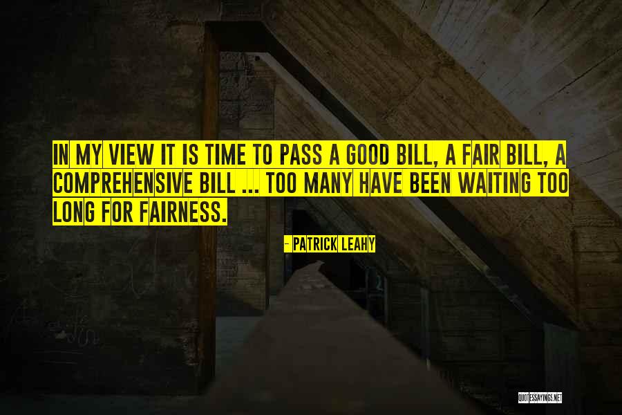 Is It Fair Quotes By Patrick Leahy