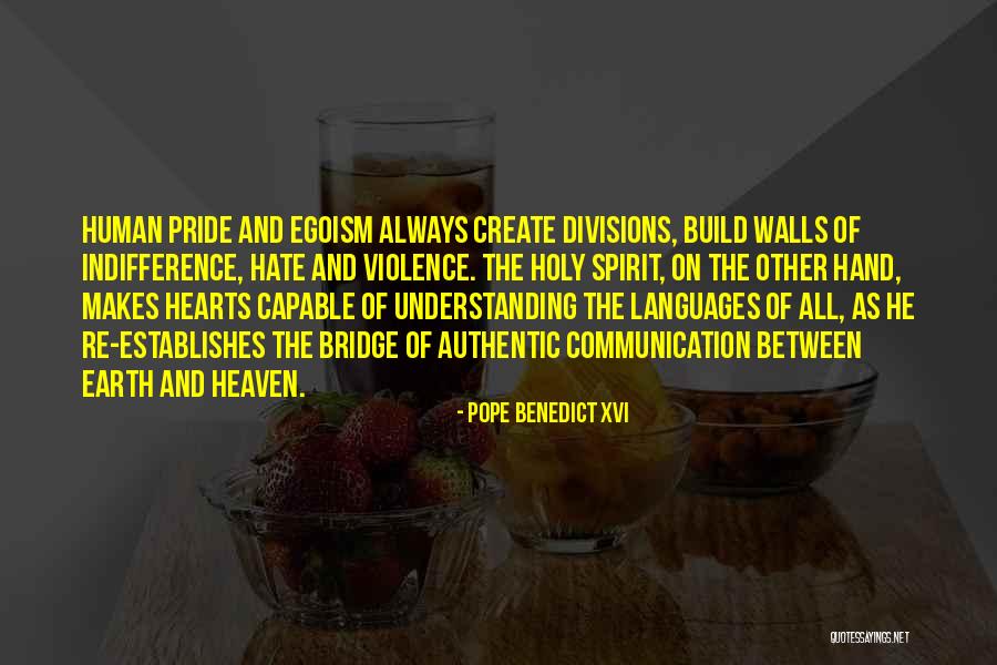 Is It Hate Or Indifference Quotes By Pope Benedict XVI Is It Hate Or Indifference Quotes By Pope Benedict XVI