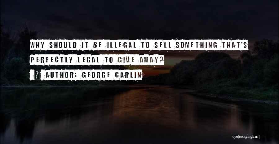 Is It Illegal To Sell Quotes By George Carlin