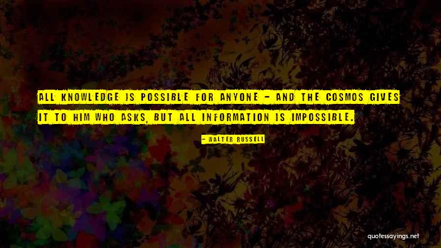 Is It Possible Quotes By Walter Russell Is It Possible Quotes By Walter Russell