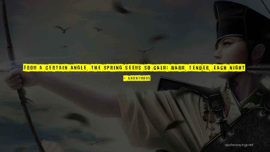Is It Spring Yet Quotes By Anonymous Is It Spring Yet Quotes By Anonymous