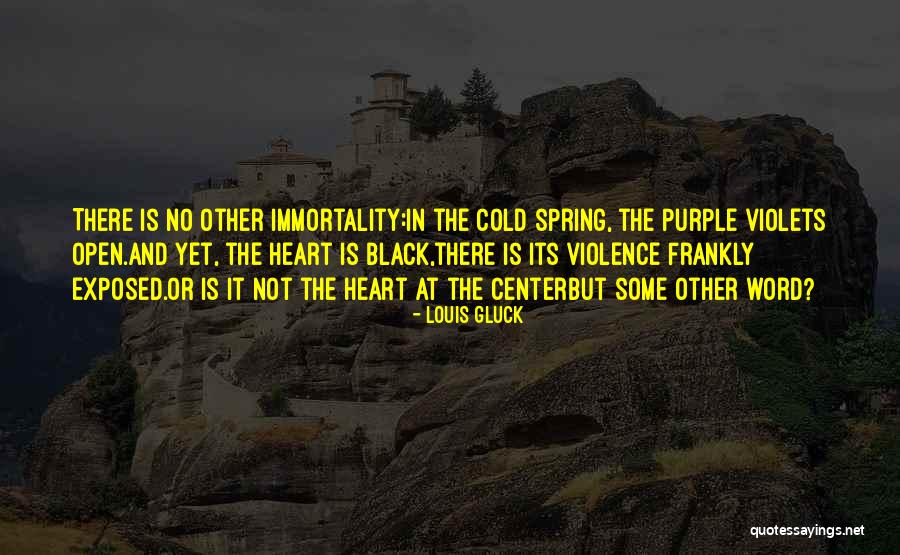 Is It Spring Yet Quotes By Louis Gluck Is It Spring Yet Quotes By Louis Gluck