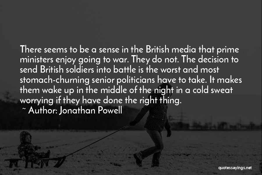 Is It The Right Decision Quotes By Jonathan Powell