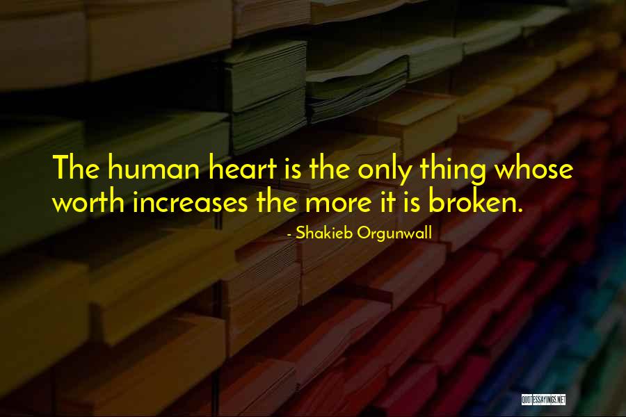 Is It Worth It Quotes By Shakieb Orgunwall Is It Worth It Quotes By Shakieb Orgunwall