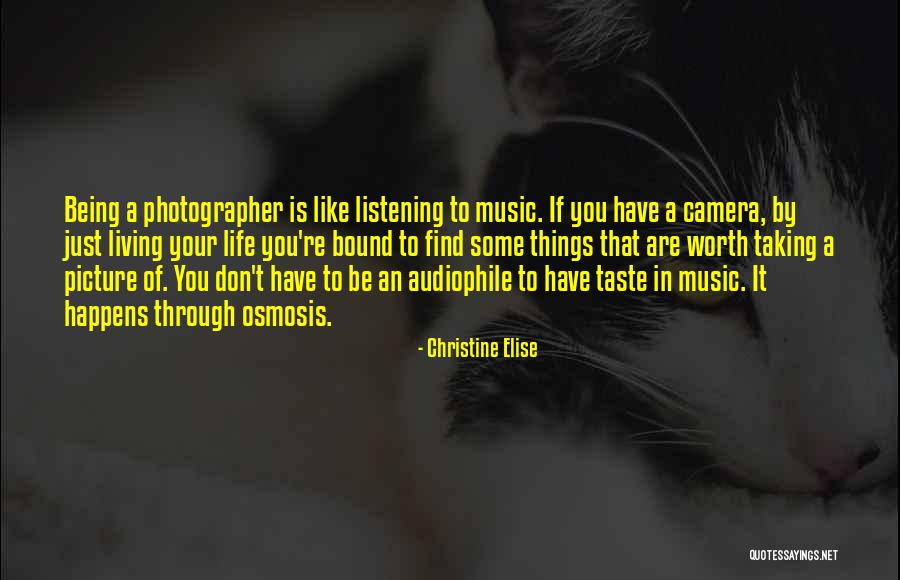 Is It Worth Living Quotes By Christine Elise Is It Worth Living Quotes By Christine Elise