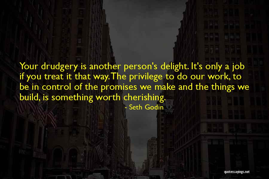 Is It Worth Quotes By Seth Godin