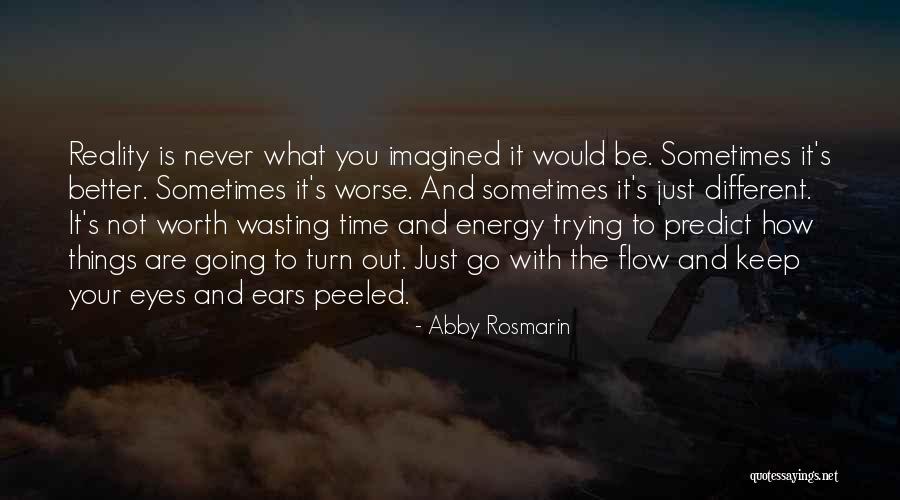 Is It Worth Trying Quotes By Abby Rosmarin Is It Worth Trying Quotes By Abby Rosmarin