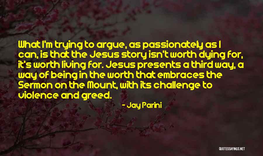 Is It Worth Trying Quotes By Jay Parini Is It Worth Trying Quotes By Jay Parini