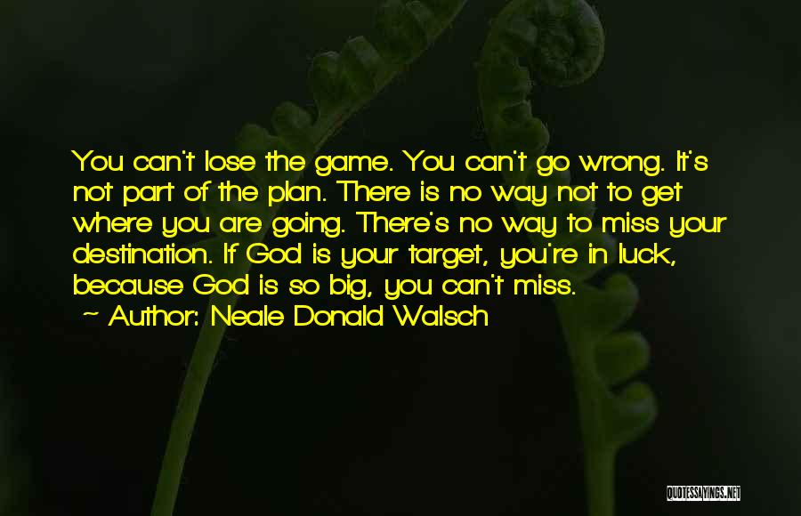 Is It Wrong To Miss You Quotes By Neale Donald Walsch
