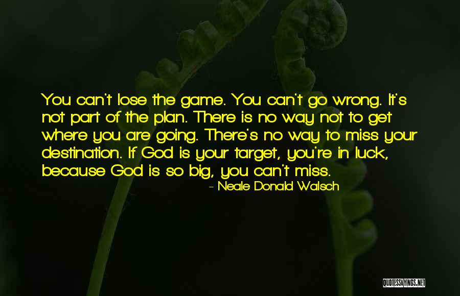 Is It Wrong To Miss You Quotes By Neale Donald Walsch