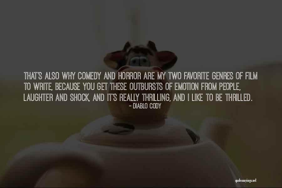 Is Laughter An Emotion Quotes By Diablo Cody Is Laughter An Emotion Quotes By Diablo Cody