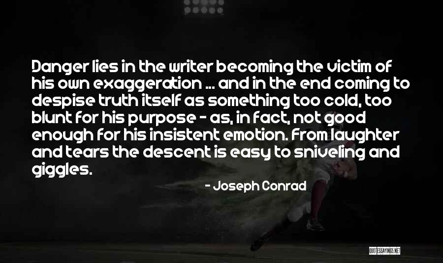 Is Laughter An Emotion Quotes By Joseph Conrad Is Laughter An Emotion Quotes By Joseph Conrad