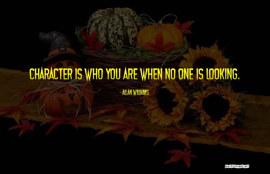 Is Looking Quotes By Allan Williams Is Looking Quotes By Allan Williams