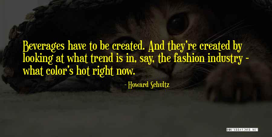 Is Looking Quotes By Howard Schultz Is Looking Quotes By Howard Schultz