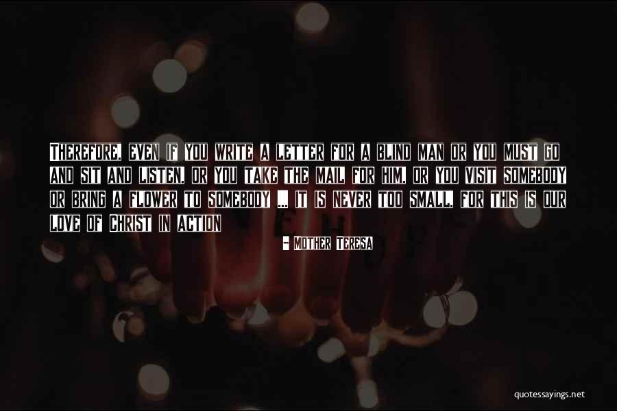 Is Love Blind Quotes By Mother Teresa Is Love Blind Quotes By Mother Teresa