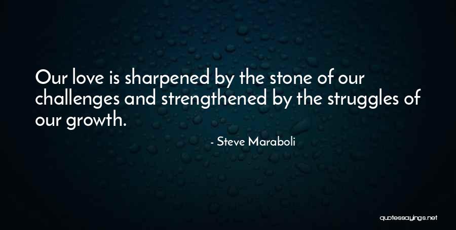 Is Love True Quotes By Steve Maraboli