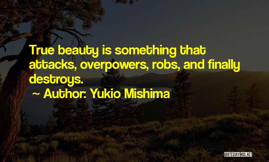 Is Love True Quotes By Yukio Mishima
