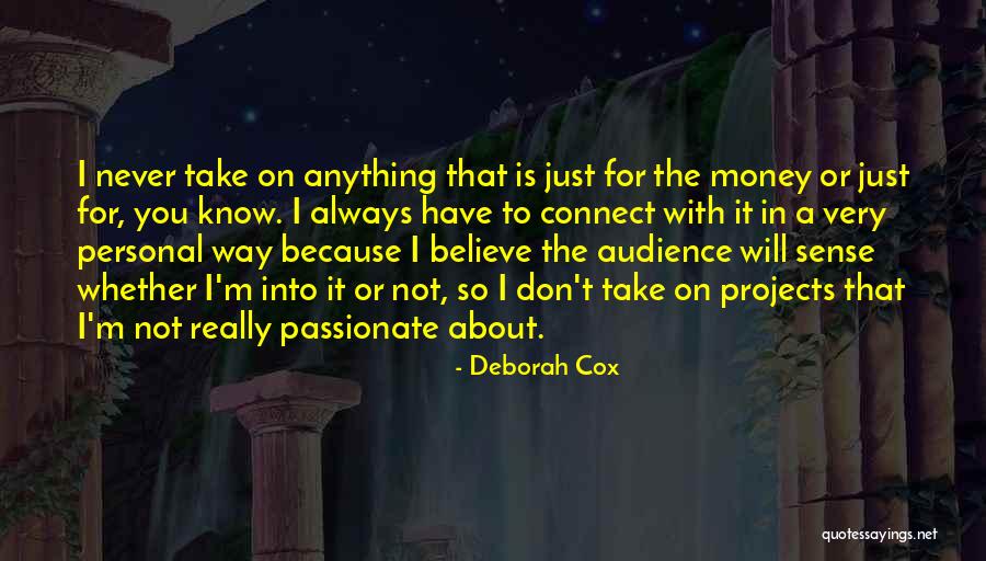 Is Not About The Money Quotes By Deborah Cox