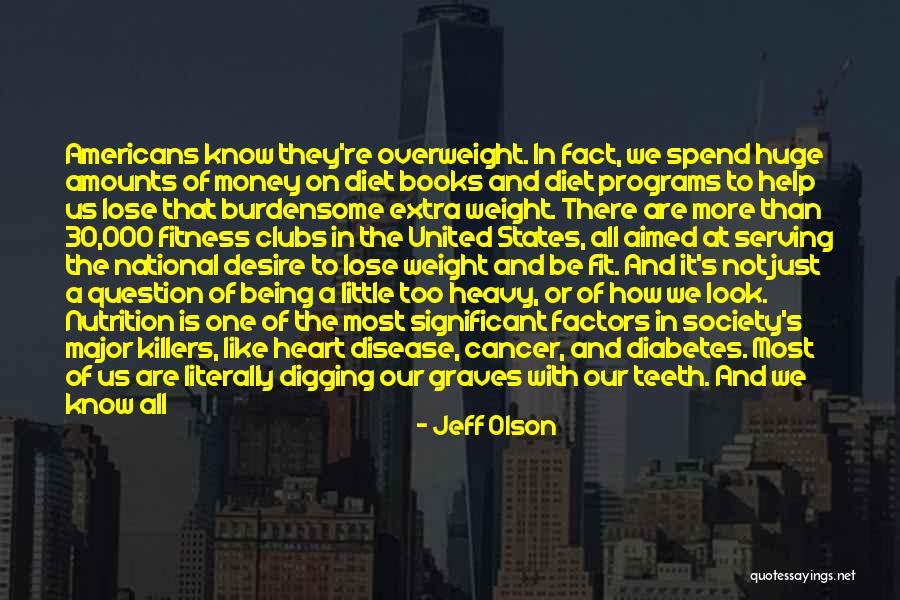 Is Not About The Money Quotes By Jeff Olson