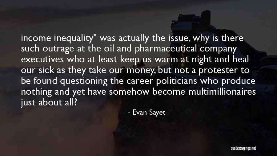 Is Not All About Money Quotes By Evan Sayet Is Not All About Money Quotes By Evan Sayet