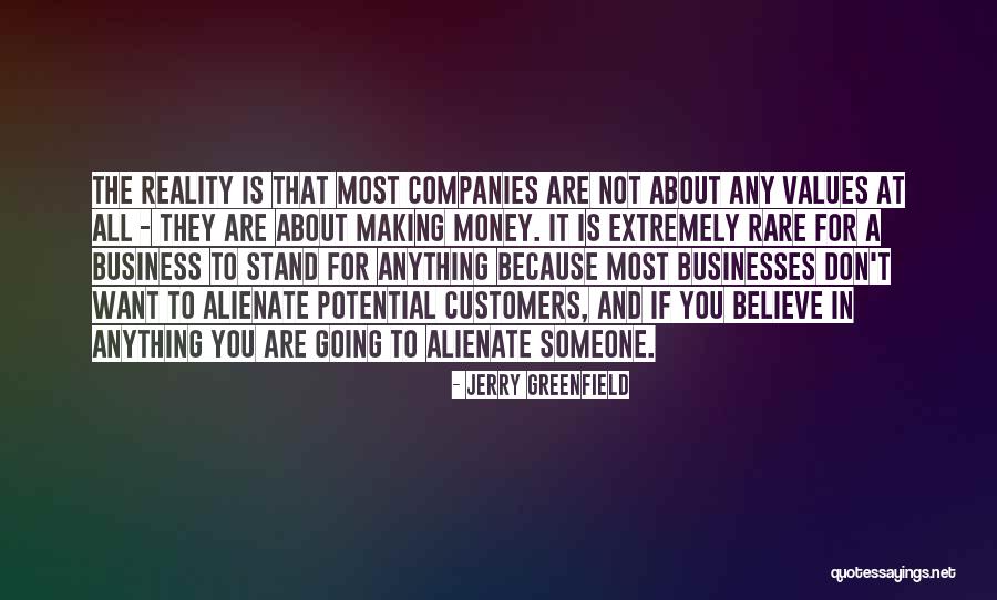 Is Not All About Money Quotes By Jerry Greenfield Is Not All About Money Quotes By Jerry Greenfield