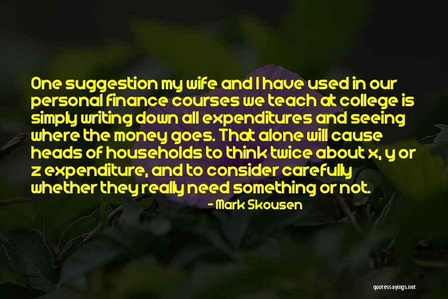 Is Not All About Money Quotes By Mark Skousen Is Not All About Money Quotes By Mark Skousen