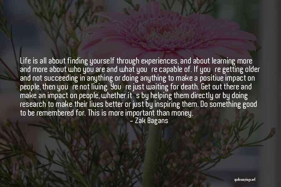 Is Not All About Money Quotes By Zak Bagans Is Not All About Money Quotes By Zak Bagans