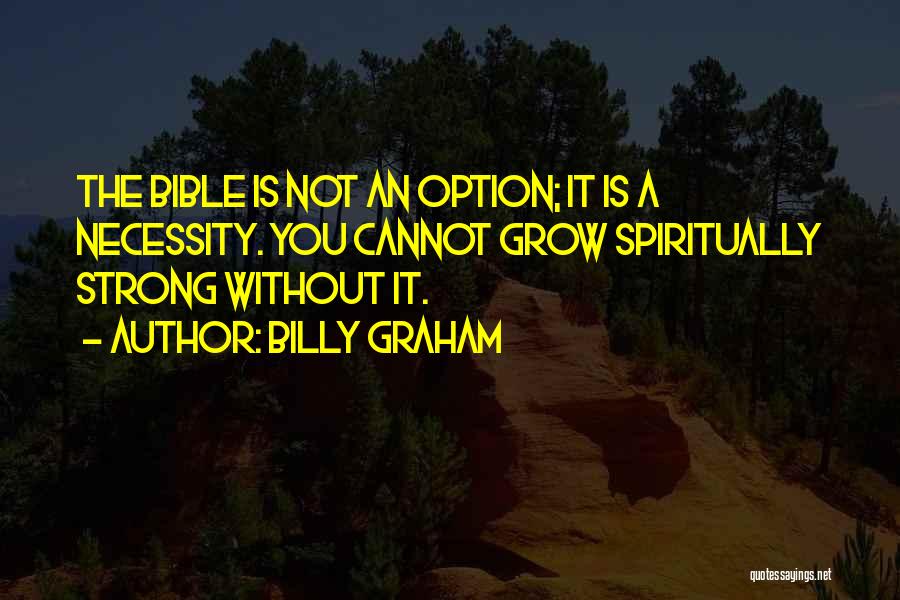 Is Not An Option Quotes By Billy Graham