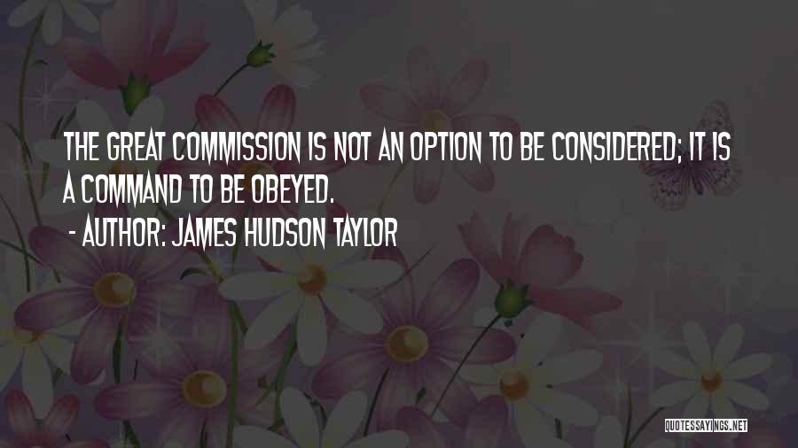 Is Not An Option Quotes By James Hudson Taylor