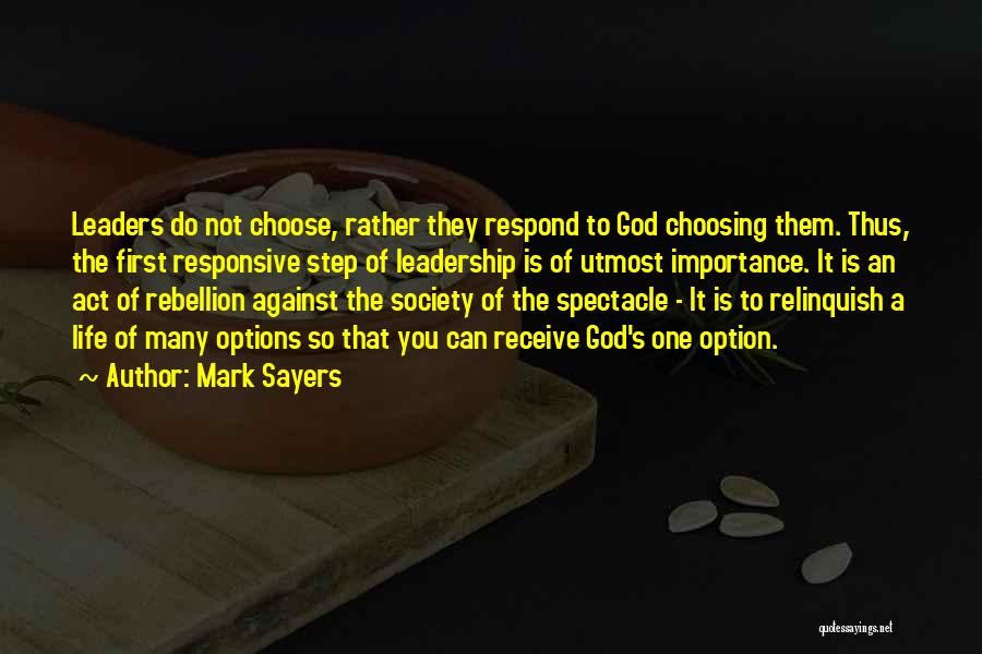 Is Not An Option Quotes By Mark Sayers