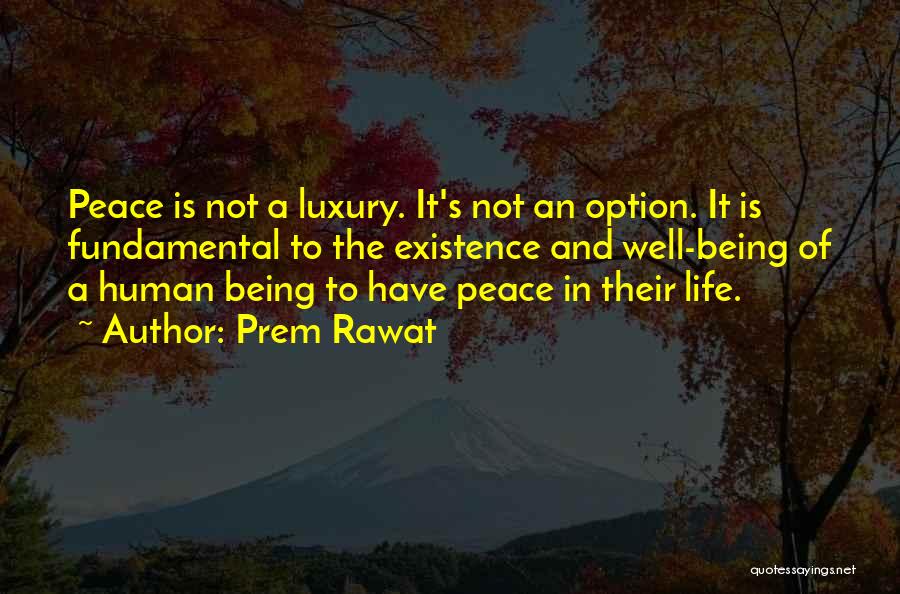 Is Not An Option Quotes By Prem Rawat