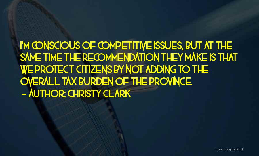 Is Not The Same Quotes By Christy Clark