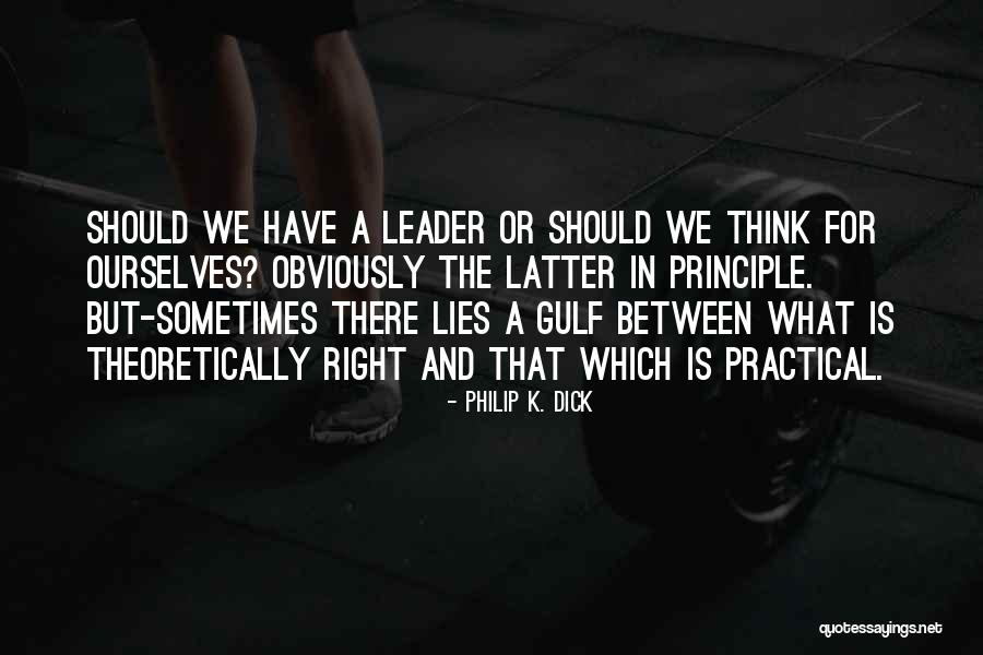 Is Obviously Quotes By Philip K. Dick Is Obviously Quotes By Philip K. Dick