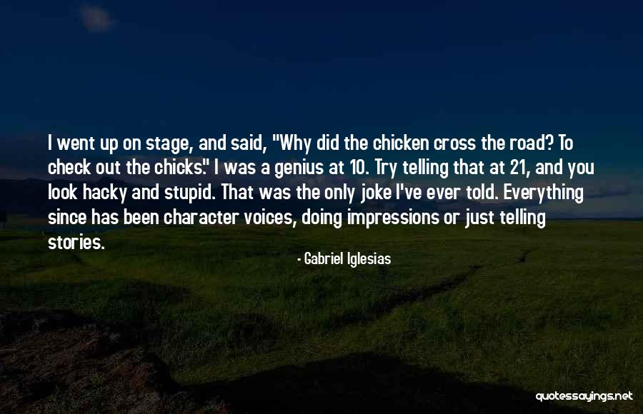 Is Ook Schitterend Ongeluk Quotes By Gabriel Iglesias Is Ook Schitterend Ongeluk Quotes By Gabriel Iglesias