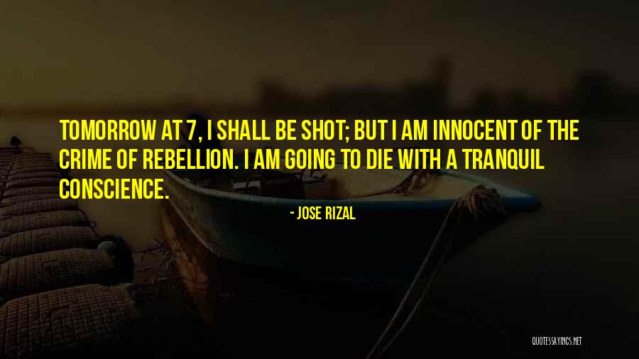 Is Rebellion A Crime Quotes By Jose Rizal Is Rebellion A Crime Quotes By Jose Rizal