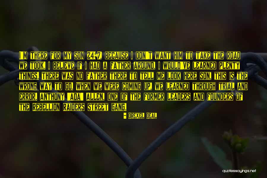 Is Rebellion A Good Quotes By Drexel Deal Is Rebellion A Good Quotes By Drexel Deal
