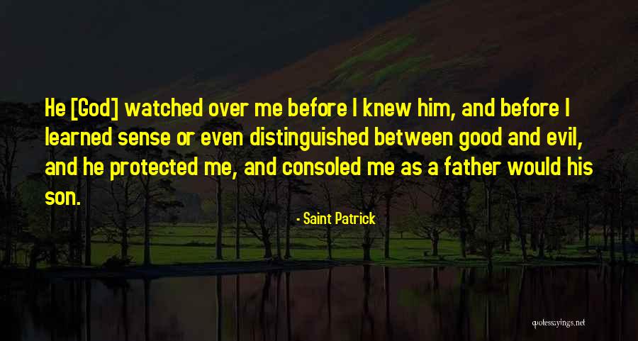 Is Saint Patrick Quotes By Saint Patrick Is Saint Patrick Quotes By Saint Patrick