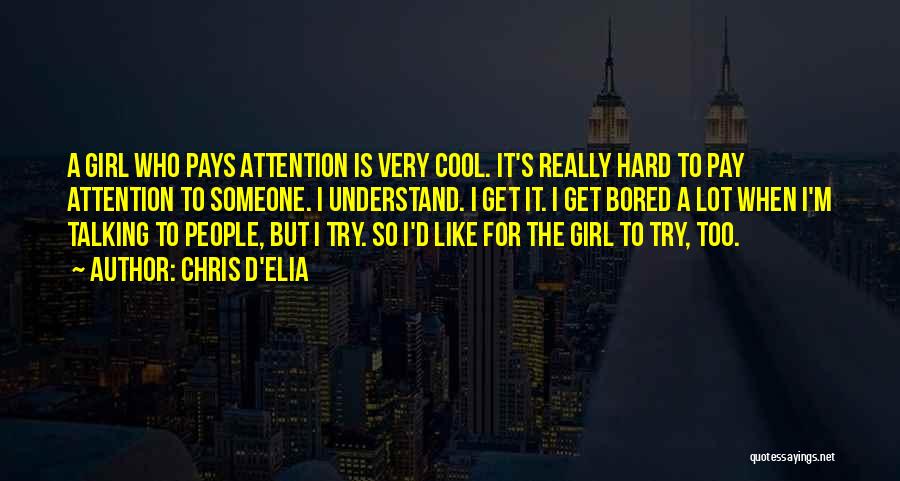 Is So Cool Quotes By Chris D'Elia