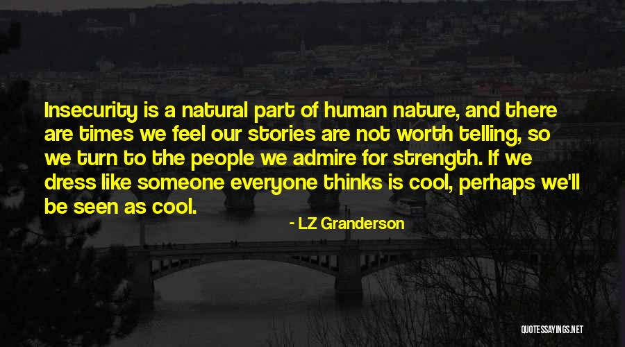 Is So Cool Quotes By LZ Granderson