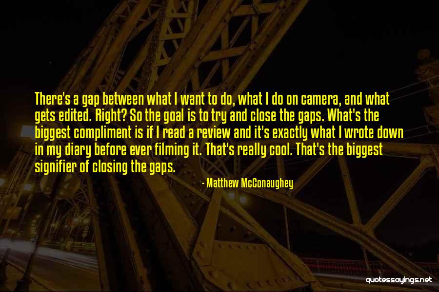 Is So Cool Quotes By Matthew McConaughey