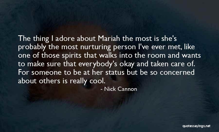 Is So Cool Quotes By Nick Cannon