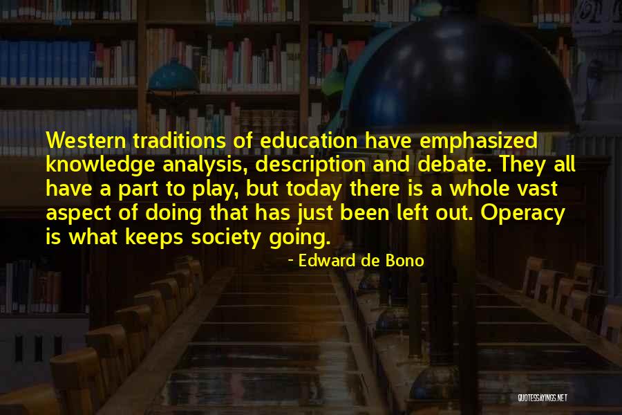Is Society Going Quotes By Edward De Bono Is Society Going Quotes By Edward De Bono